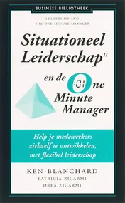 Omslag van Situationeel leiderschap II en de One Minute Manager