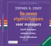 Omslag van De zeven eigenschappen voor managers