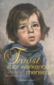 Omslag van Troost voor werkende mensen