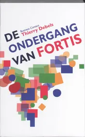 Omslag van De ondergang van Fortis