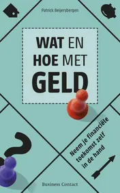 Omslag van Wat en hoe met geld