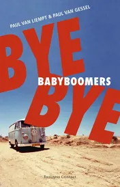 Omslag van Bye bye babyboomers
