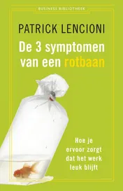 Omslag van De 3 symptomen van een rotbaan