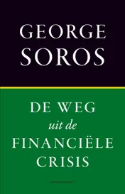 Omslag van De weg uit de financiele crisis