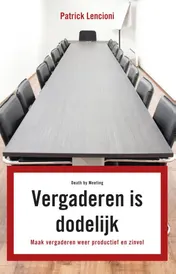 Omslag van Vergaderen is dodelijk