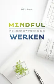 Omslag van Mindful werken