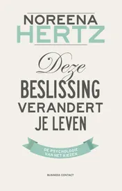 Omslag van Deze beslissing verandert je leven