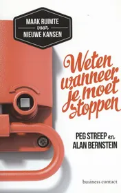 Omslag van Weten wanneer je moet stoppen