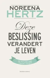 Omslag van Deze beslissing verandert je leven