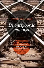 Omslag van De ontspoorde manager