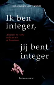Omslag van Ik ben integer, jij bent integer