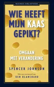 Omslag van Wie heeft mijn kaas gepikt?