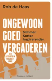 Omslag van Ongewoon goed vergaderen