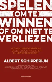 Omslag van Spelen om te winnen of om niet te verliezen