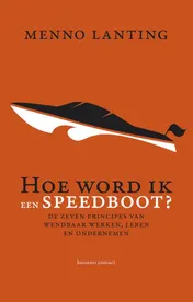Omslag van Hoe word ik een speedboot?