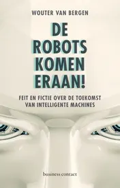 Omslag van De robots komen eraan!