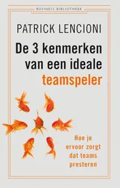 Omslag van De 3 kenmerken van een ideale teamspeler
