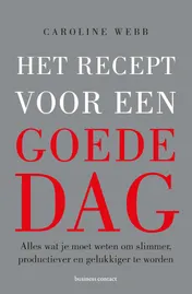 Omslag van Het recept voor een goede dag
