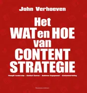 Omslag van Het wat en hoe van contentstrategie