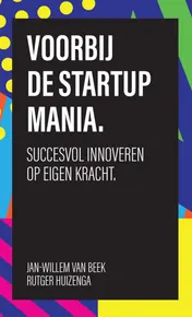 Omslag van Voorbij de startup mania
