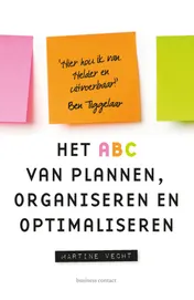 Omslag van Het ABC van plannen, organiseren en optimaliseren