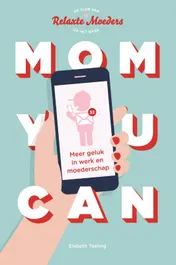 Omslag van Mom You Can