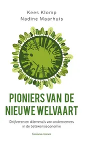 Omslag van Pioniers van de nieuwe welvaart