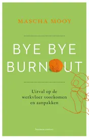 Omslag van Bye Bye Burnout