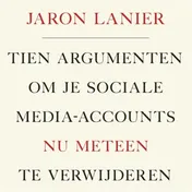 Omslag van Tien argumenten om je sociale media-accounts nu meteen te verwijderen