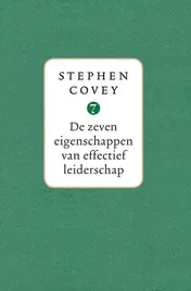 Omslag van De zeven eigenschappen van effectief leiderschap