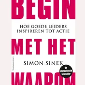 Omslag van Begin met het Waarom