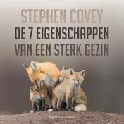 Omslag van De zeven eigenschappen van een sterk gezin