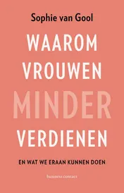 Omslag van Waarom vrouwen minder verdienen