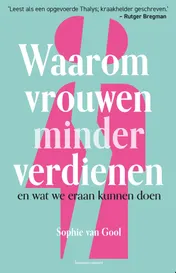 Omslag van Waarom vrouwen minder verdienen
