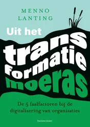 Omslag van Uit het transformatiemoeras