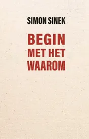 Omslag van Begin met het waarom
