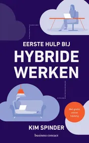 Omslag van Eerste hulp bij hybride werken