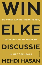 Omslag van Win elke discussie