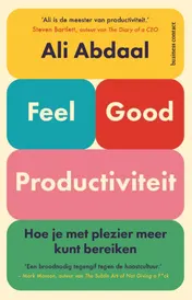 Omslag van Feel-good productiviteit
