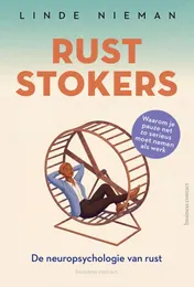 Omslag van Ruststokers