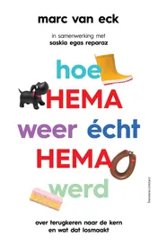Omslag van Hoe HEMA weer écht HEMA werd