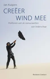 Omslag van Creëer wind mee