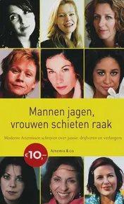 Omslag van Mannen jagen, vrouwen schieten altijd raak