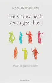 Omslag van Een vrouw heeft zeven gezichten