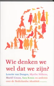 Omslag van Wie denken we wel dat we zijn?