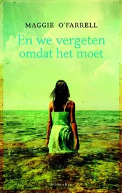 Omslag van En we vergeten omdat het moet
