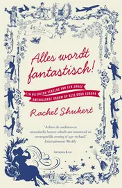 Omslag van Alles wordt fantastisch!