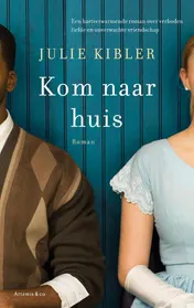 Omslag van Kom naar huis