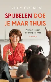 Omslag van Spijbelen doe je maar thuis