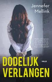 Omslag van Dodelijk verlangen